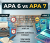 apa 6 ve apa 7 arasındaki farklar