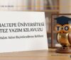 Maltepe Üniversitesi Tez Yazım Kılavuzu