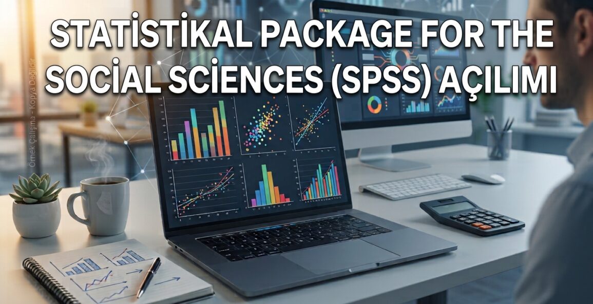 SPSS Açılımı