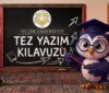 Selçuk Üniversitesi Tez Yazım Kılavuzu
