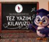 Yalova Üniversitesi Tez Yazım Kılavuzu